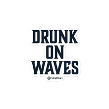 Drunk On Waves Bubble-free Sticker - Dockhead
