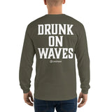 Drunk On Waves Long Sleeve Shirt - Dockhead