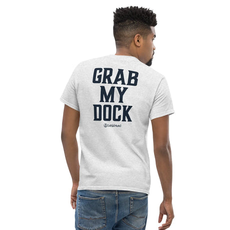 Grab My Dock Men's Classic Tee Shirt - Dockhead