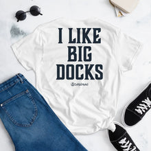 I Like Big Docks Women's Short Sleeve Tee Shirt - Dockhead