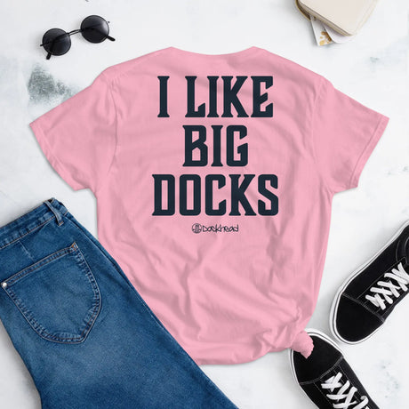 I Like Big Docks Women's Short Sleeve Tee Shirt - Dockhead