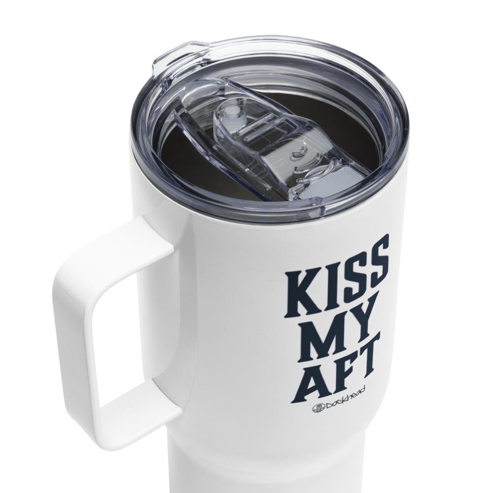 Kiss My Aft Travel Mug with Handle |  Dockhead |  Travel Mug | 